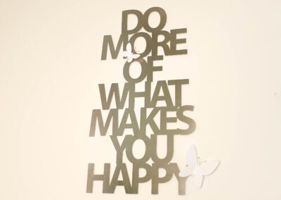 Bild mit dem Spruch "Do more of what makes you happy"